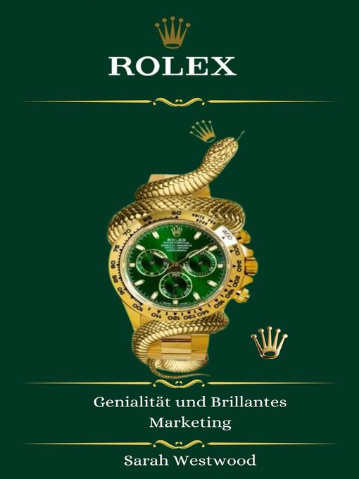 Title details for ROLEX  Genialität und Brillantes Marketing by Sarah Westwood - Available